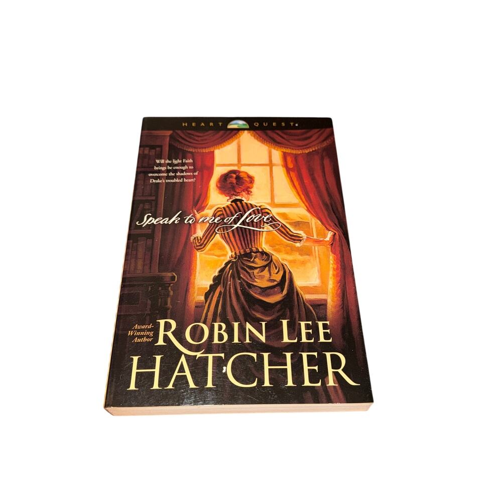 Speak To Me Of Love Robin Lee Hatcher Paperback Romance Fiction Christian